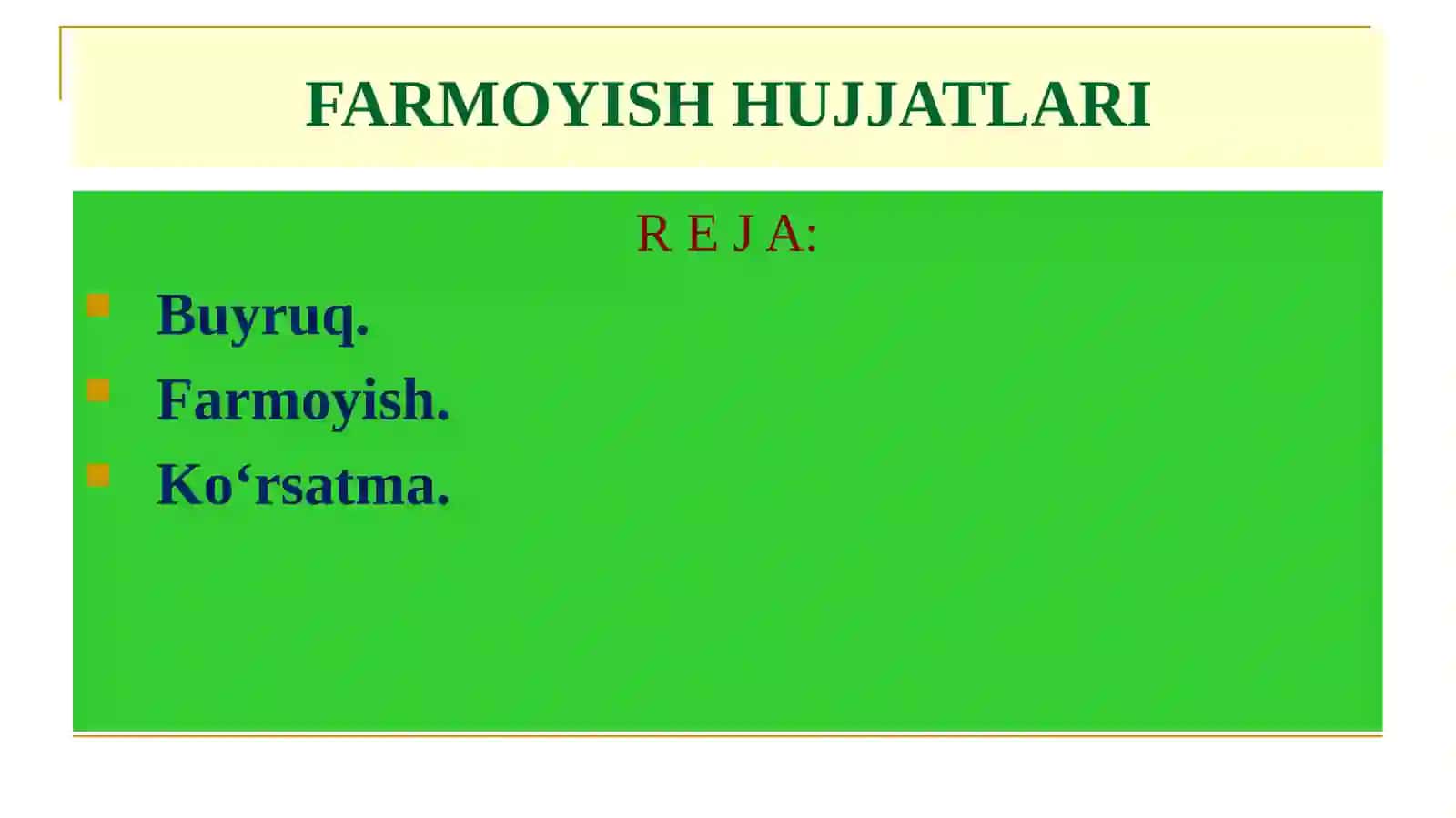 FARMOYISH HUJJATLARI 2