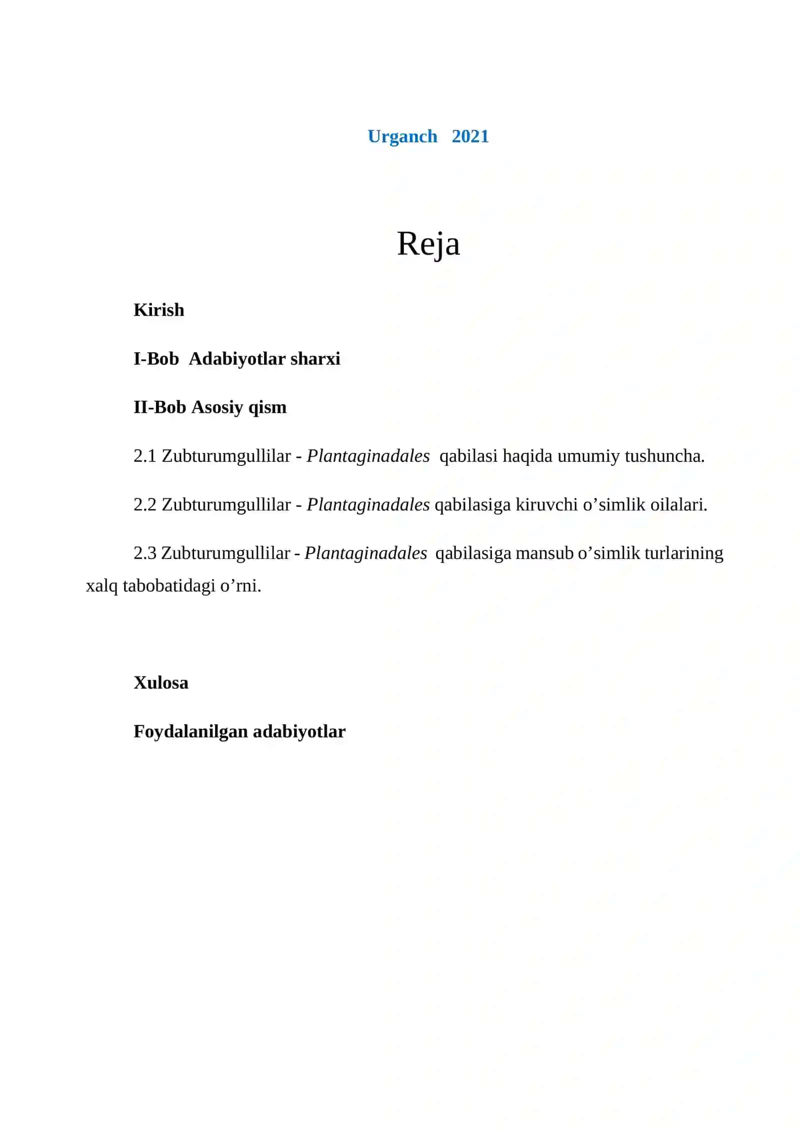 Zubturumgullilar - Plantaginadales qabilasi 2