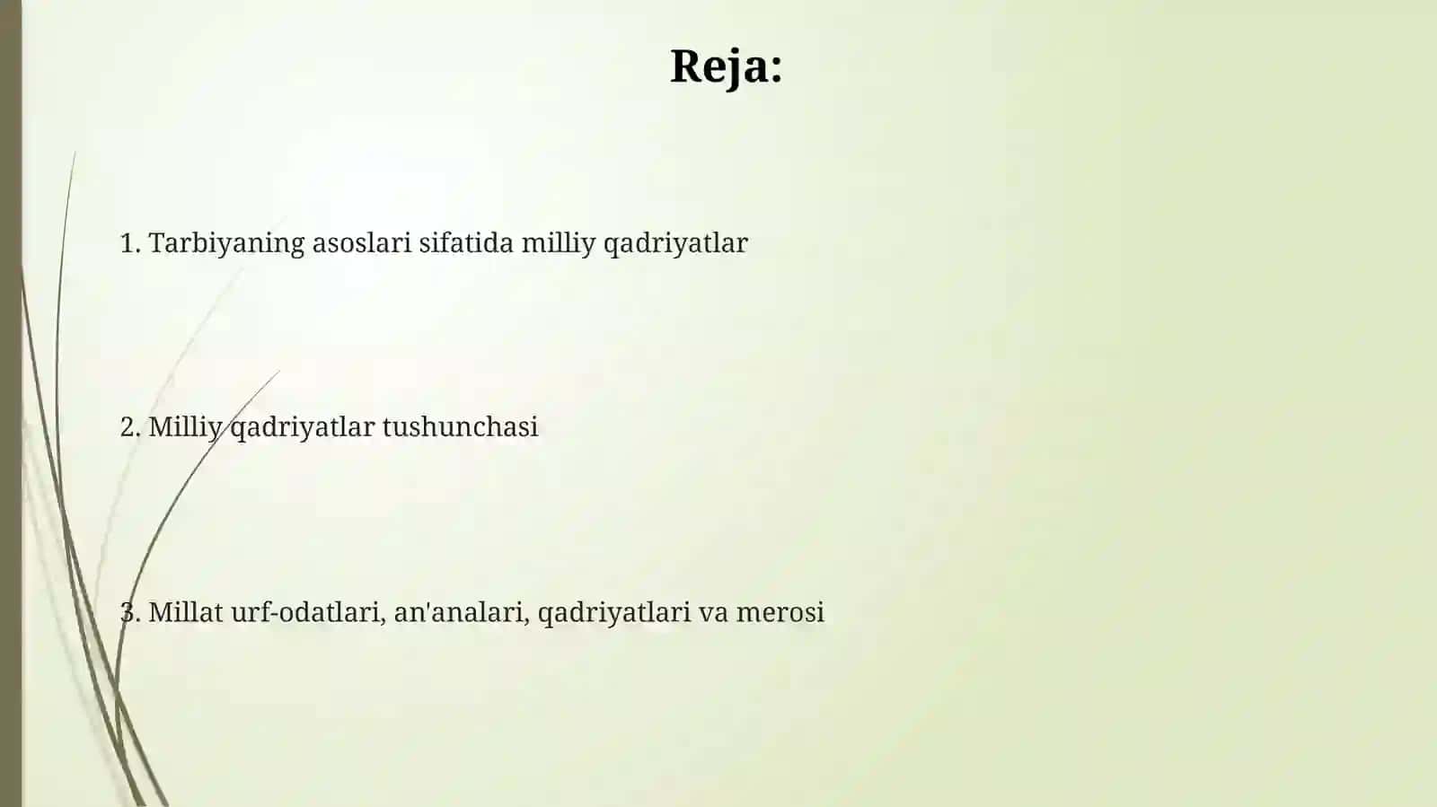 Milliy urf odat qadriyat va anʼanalar tarbiya asosi 2
