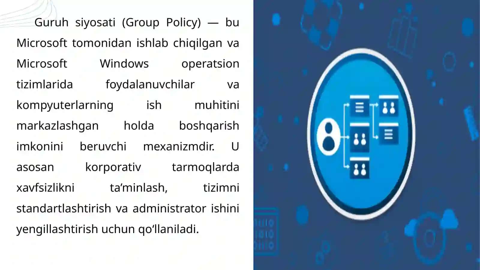 Guruh siyosati(Group policy) 2