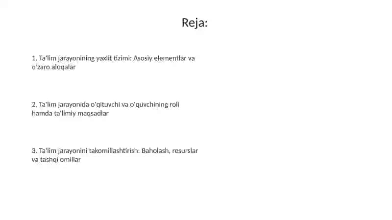 Ta'lim jarayoni yaxlit tizim sifatida 2