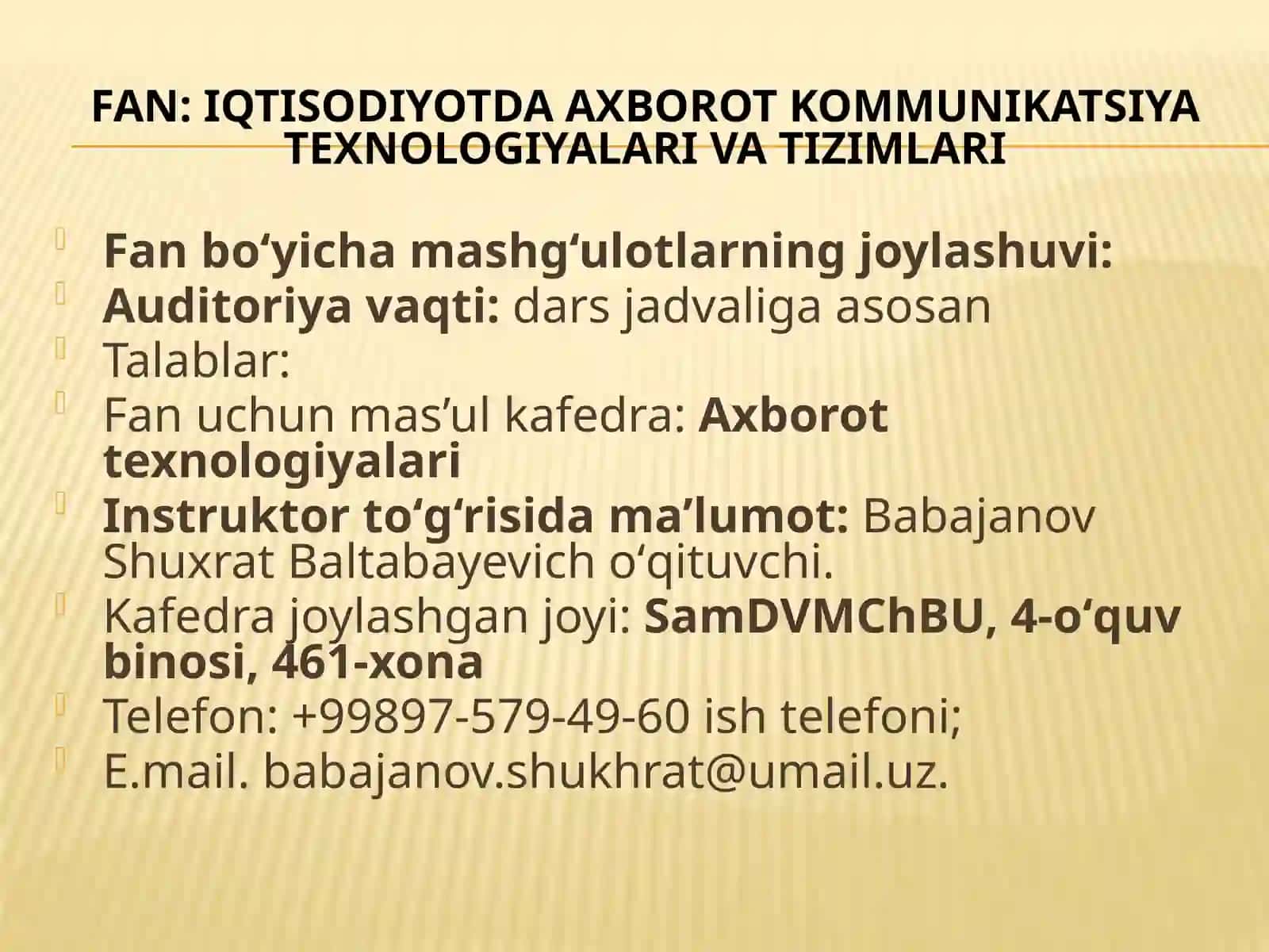 Iqtisodiyotda axborot kommunikatsion texnologiyalar va tizimlar 2