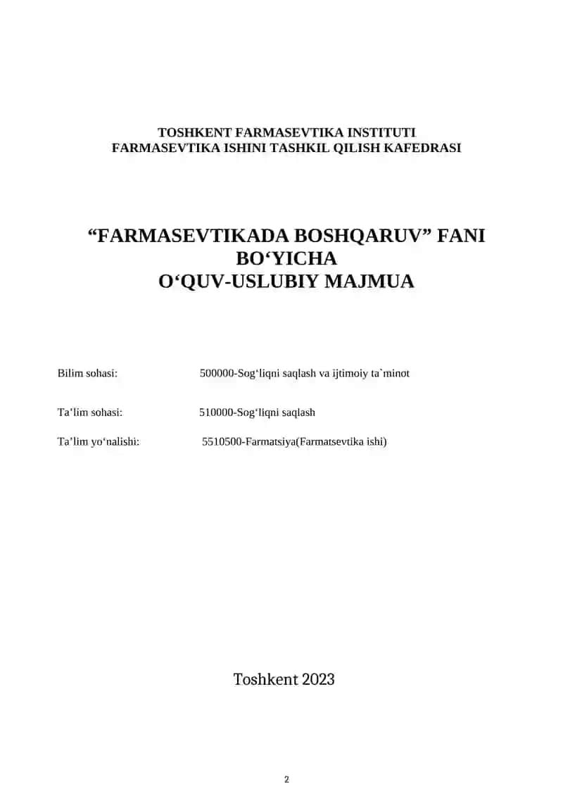 "FARMASEVTIKADA BOSHQARUV" FANI BO‘YICHA O‘QUV-USLUBIY MAJMUA 2