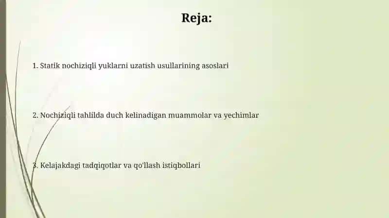Nochiziqli statik yuklarni uzatish usullari 2