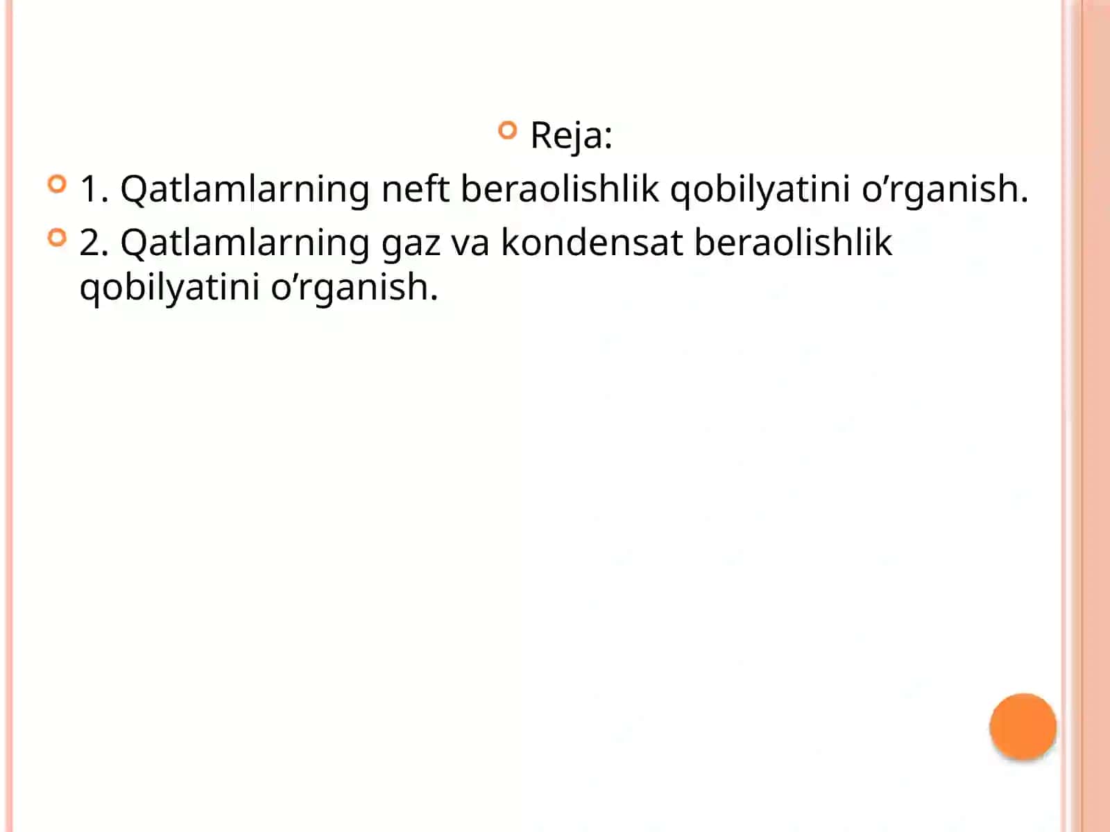 Qatlamlarning neft, gaz, kondensat bera olishlik qobiliyati 2
