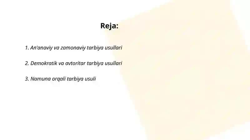 Tarbiya usullari va shakllari 2