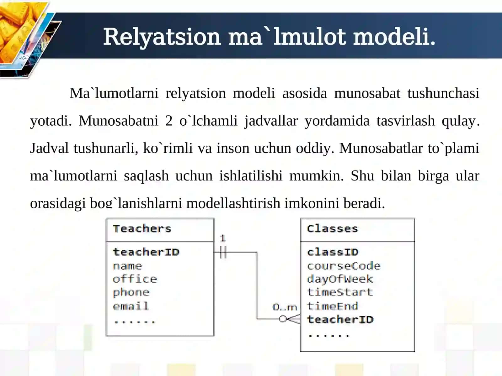 3-Mavzu: Relyatsion ma`lumotlar bazasini loyihalash 2