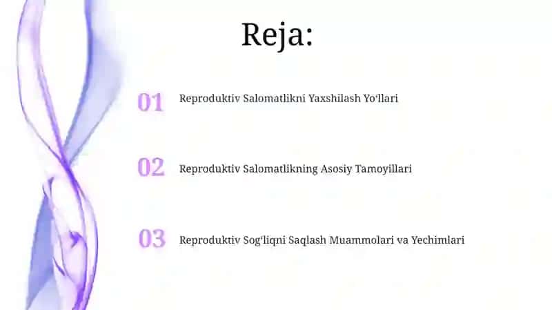 Reperoduktiv salomatlik va uning asosiy tamoyillari 2