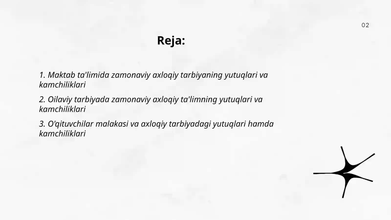 Zamonaviy axloqiy tarbiyaning yutuqlari va kamchiliklari 2