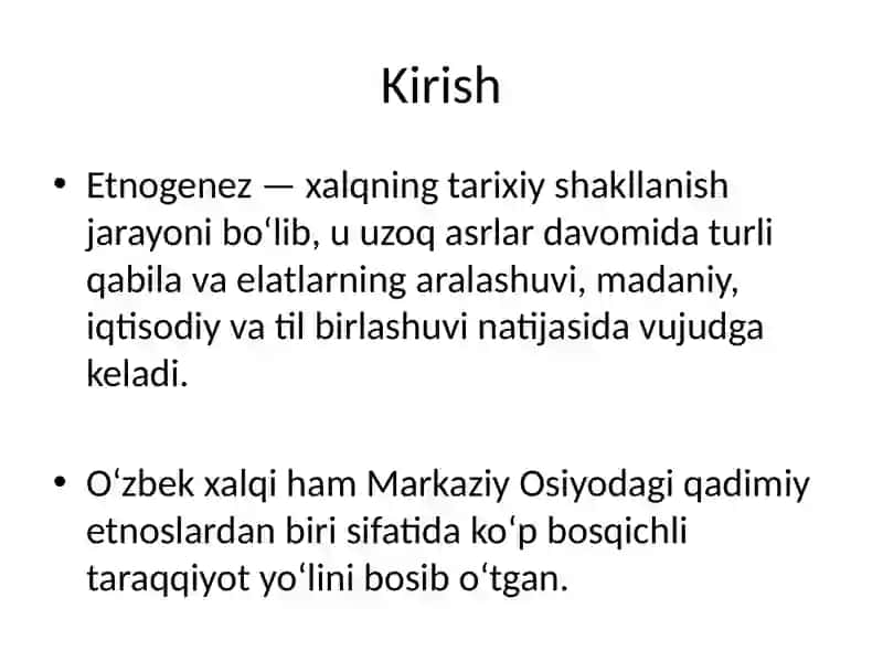 O‘ZBEK XALQINING ETNIK SHAKLLANISHI 2