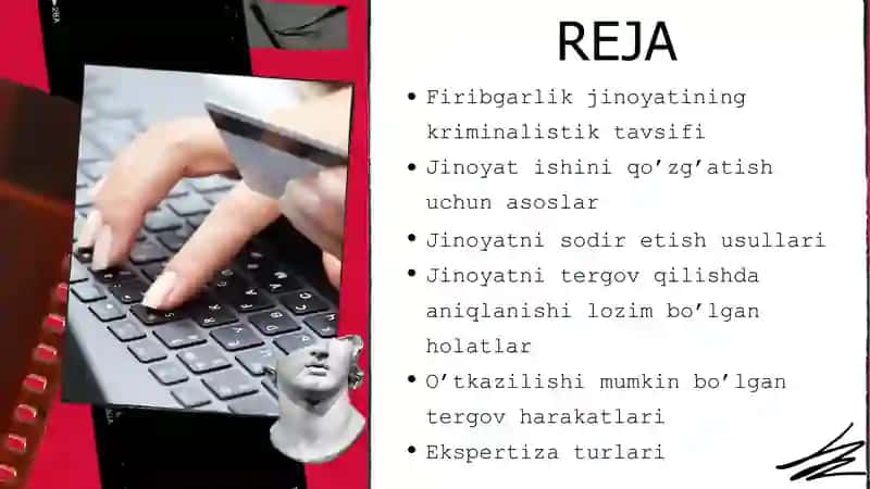 Firibgarlik jinoyatlarini tergov qilish uslubi 2