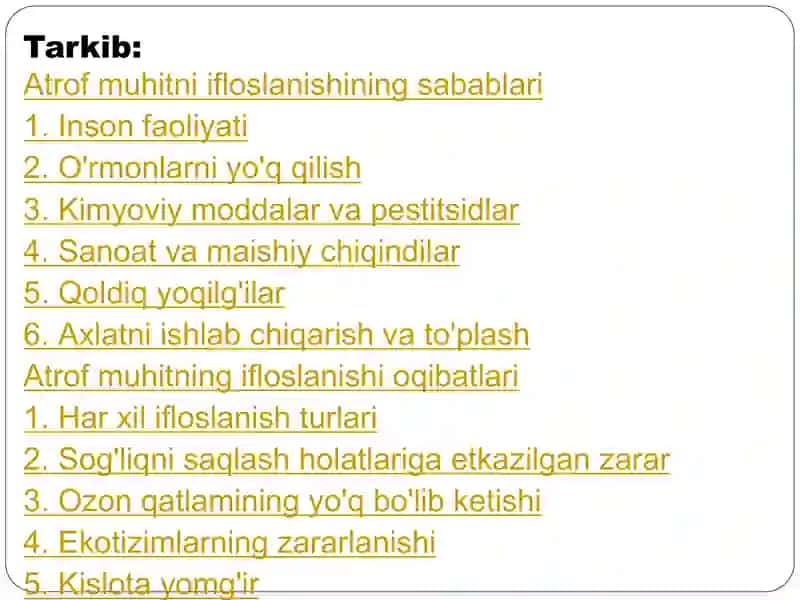 Atrof muhitni ifloslanishining sabablari va oqibatlari. 2