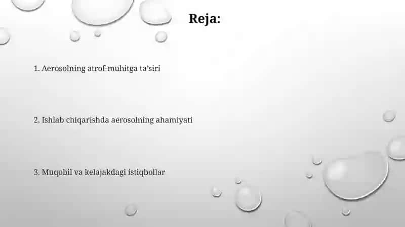 Aerozollarning ekologiyaga ta'siri va uni ishlab chiqarishdagi axamiyati 2