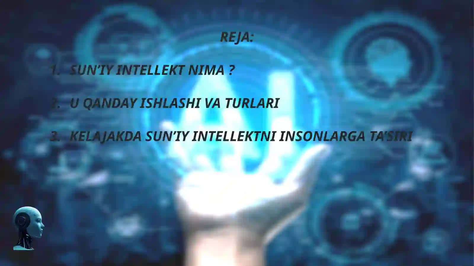 Suniy intelektdan foydalanish . 2