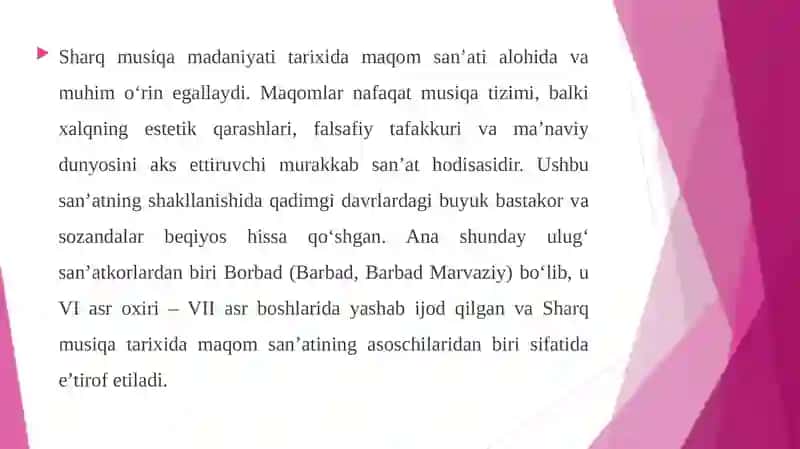 MAQOMLAR TARIXIDAN. BORBADNING HAYOTI (VI ASR), IJODIY FAOLIYATI VA UNING ZAMONDOSHLARI 2