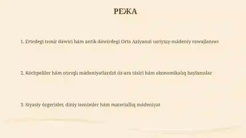 Ertedegi temir dáwiri hám antik dáwiri tariyxiy-ma'deniy procesleri 2