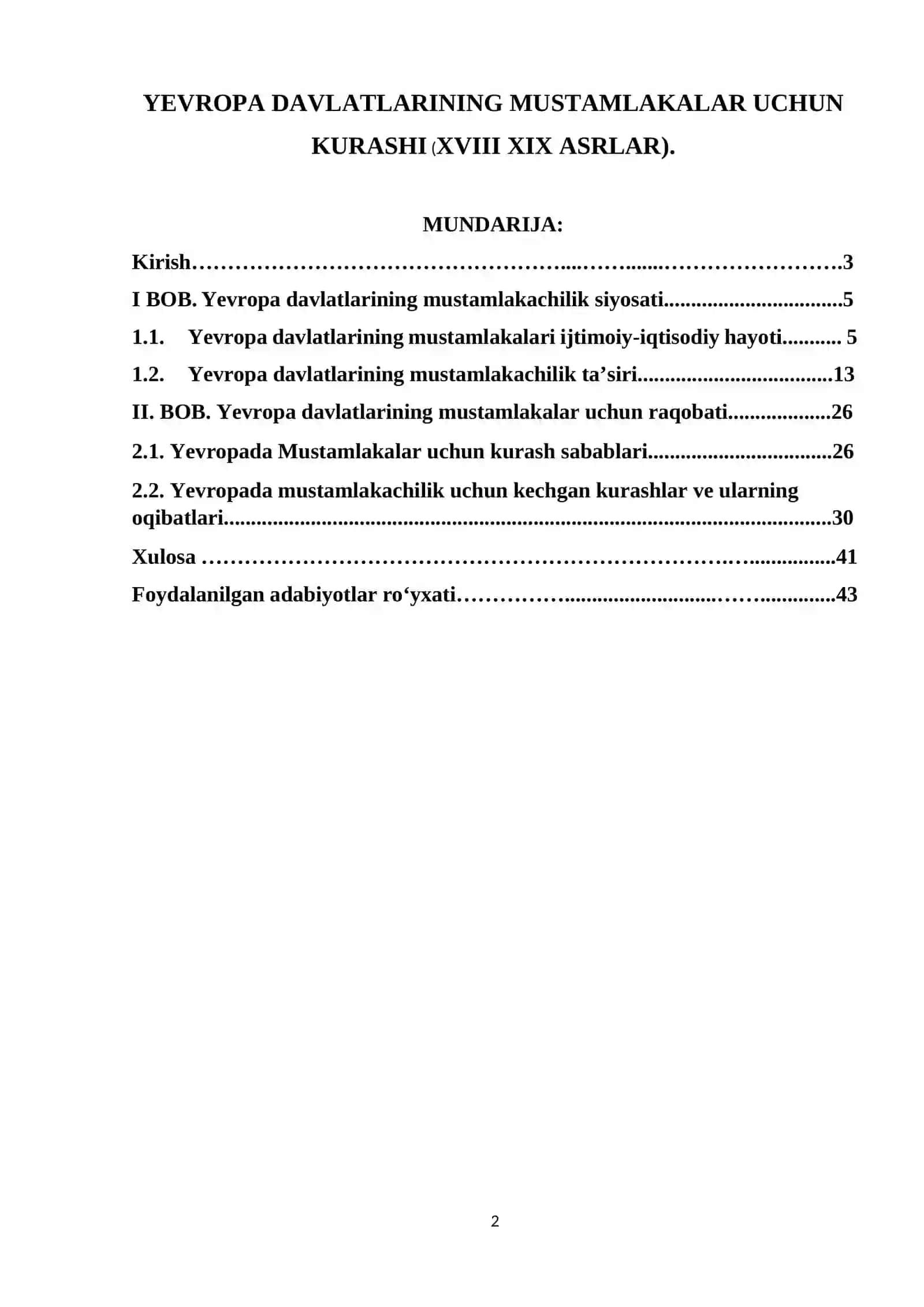 YEVROPA DAVLATLARINING MUSTAMLAKALAR UCHUN KURASHI (XVIII XIX ASRLAR) 2