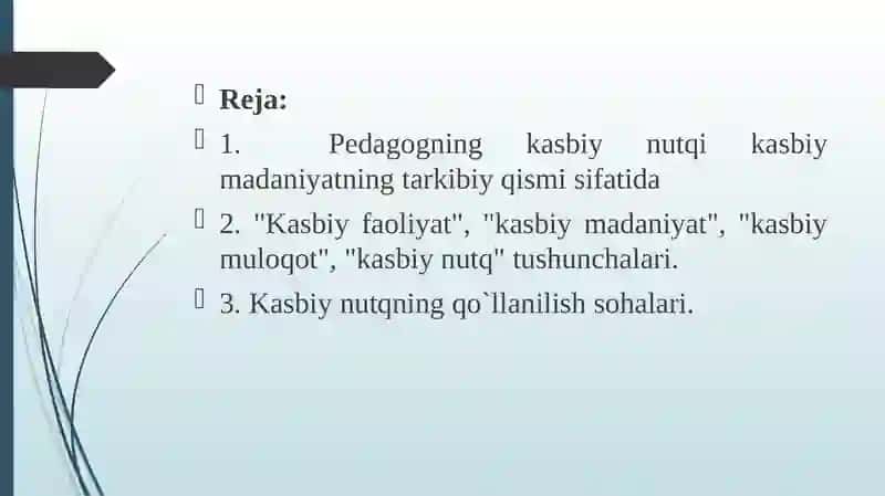 PEDAGOGNING KASBIY NUTQI KASBIY MADANIYATNING TARKIBIY QISMISIFATIDA 2