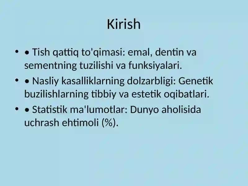 Tish Qattiq To'qimasining Nasliy Kasalliklari 2