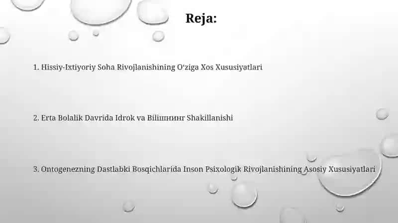 Ontogenezning ilk bosqichlarida insonning psixik rivojlanishiga xos xususiyatlar 2