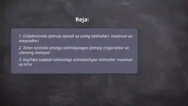 Oʻzbekistonda ijtimoiy sohada amalga oshirilayotgan oʻzgarishlar mazmuni va mohiyati 2