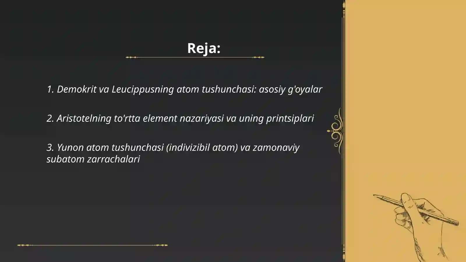 Yunon faylasuflarining atom va elеmеnt to‘grisidagi tushunchalarni hozirgi zamon ma`lumotlari bilan taqqoslash 2