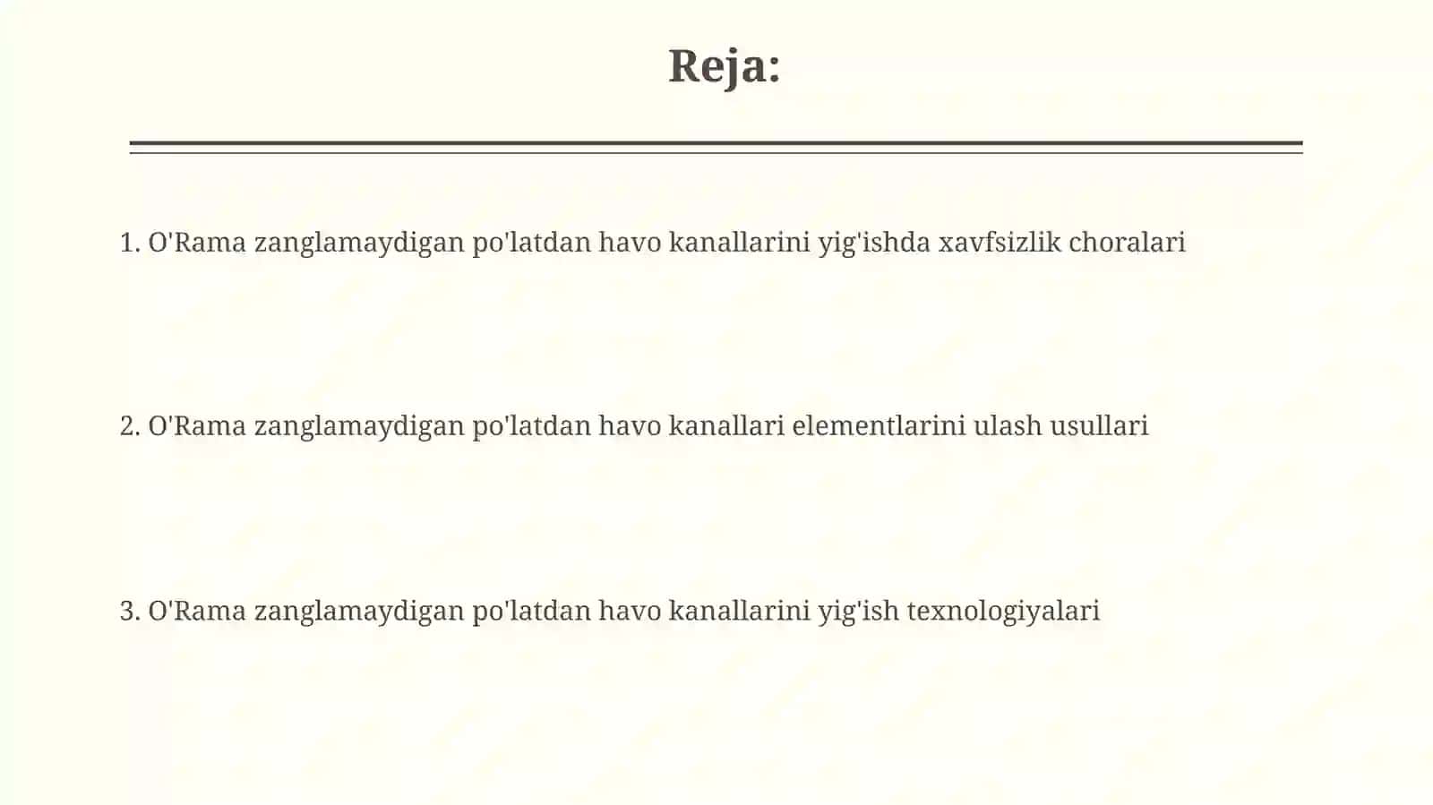 O’rama va zanglamaydigan po’latdan tayyorlangan havo o’tkazuvchi quvurlar montaji mavzusida 2