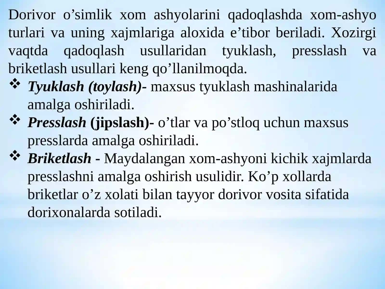 DORIVOR O’SIMLIKLAR MAHSULOTLARINI QADOQLASH VA SAQLASH 2