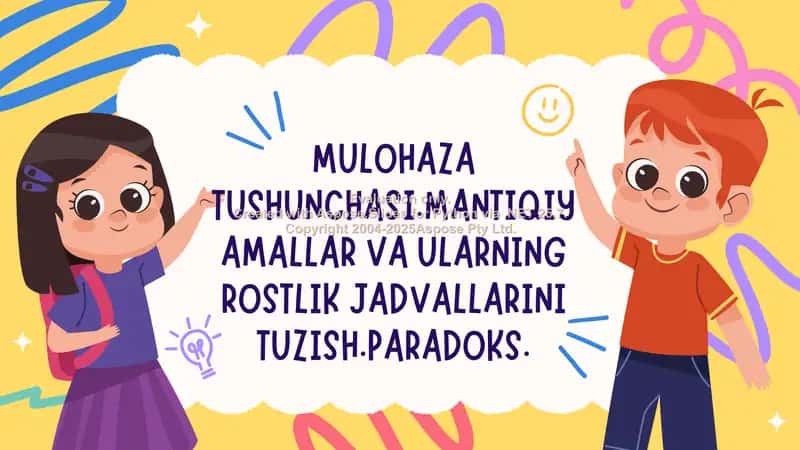 Mulohaza tushunchasi. Mantiqiy amallar va ularning rostlik jadvallarini tuzish 2