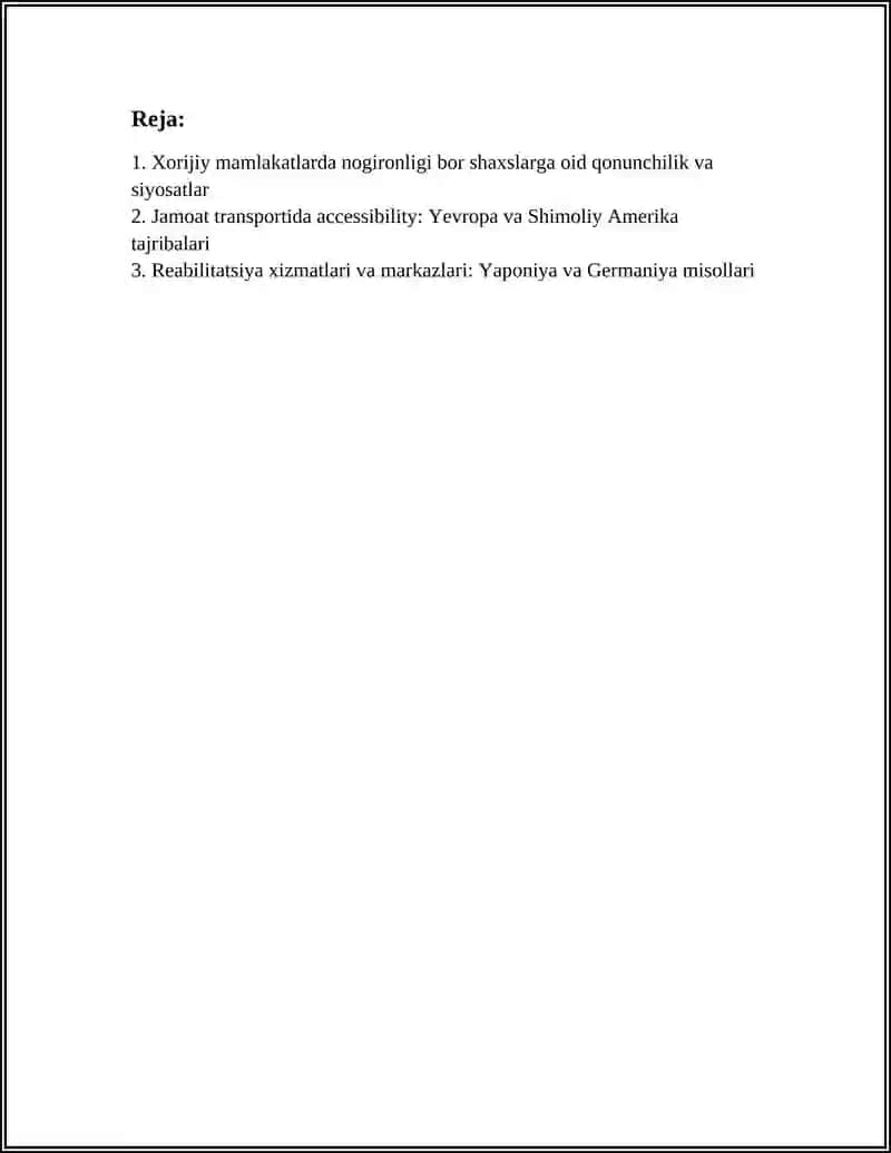 NOGITONLIGI BOR SHAXSLARGA XIZMAT KORSATISHNING XORIJ TAJRIBASI 2