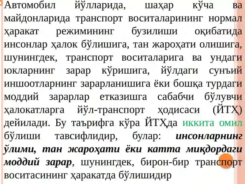 ЙЎЛ-ТРАНСПОРТ ҲОДИСАЛАРИ ВА УЛАРНИНГКЎРСАТКИЧЛАРИ 2