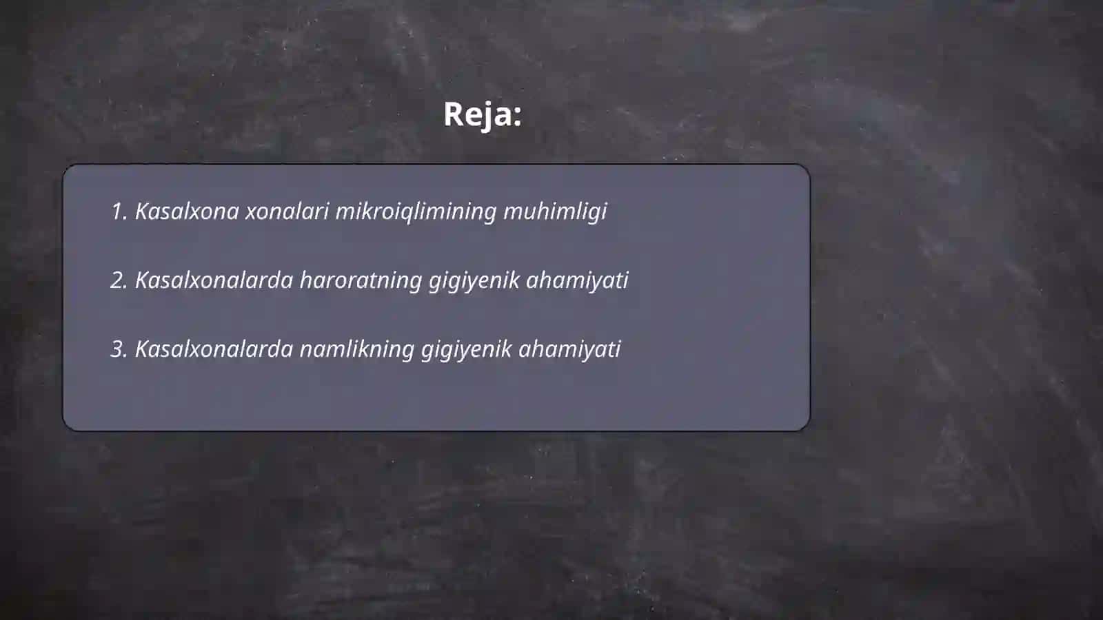 Kasalxona xonalari mikroiqlimning gigiyenik ahamyati ( harorat, namlik ) 2