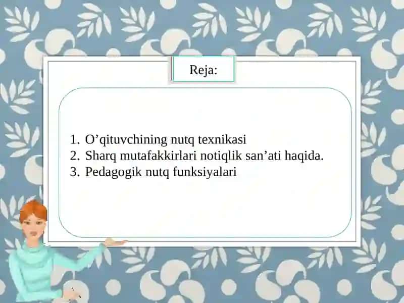 O‘qituvchining nutq texnikasi va notiqlik madaniyati 2