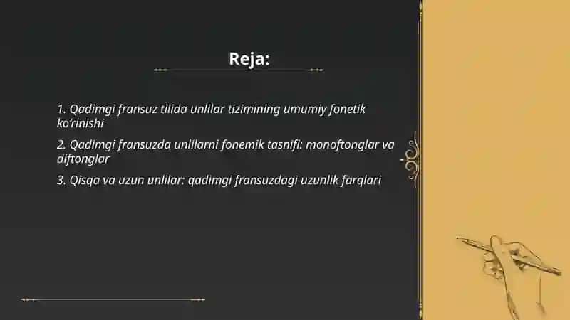 Qadimgi fransuz tilining fonetik holati va Unlilar tasnifi 2