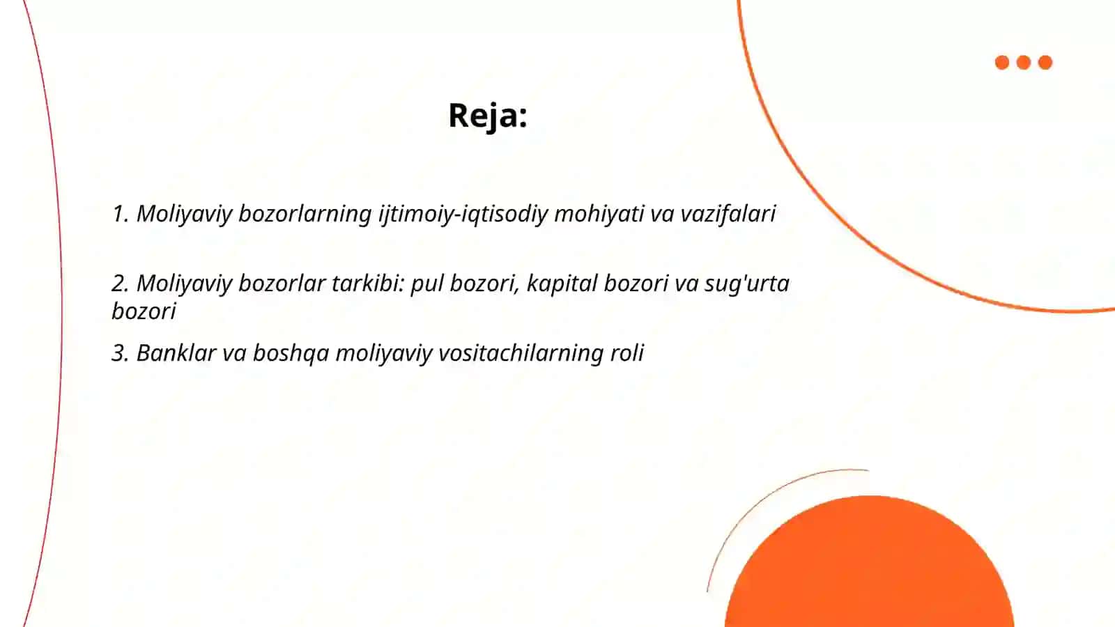 Moliyaviy bozorlar: ijtimoiy-iqtisodiy mohiyati va tarkibi 2
