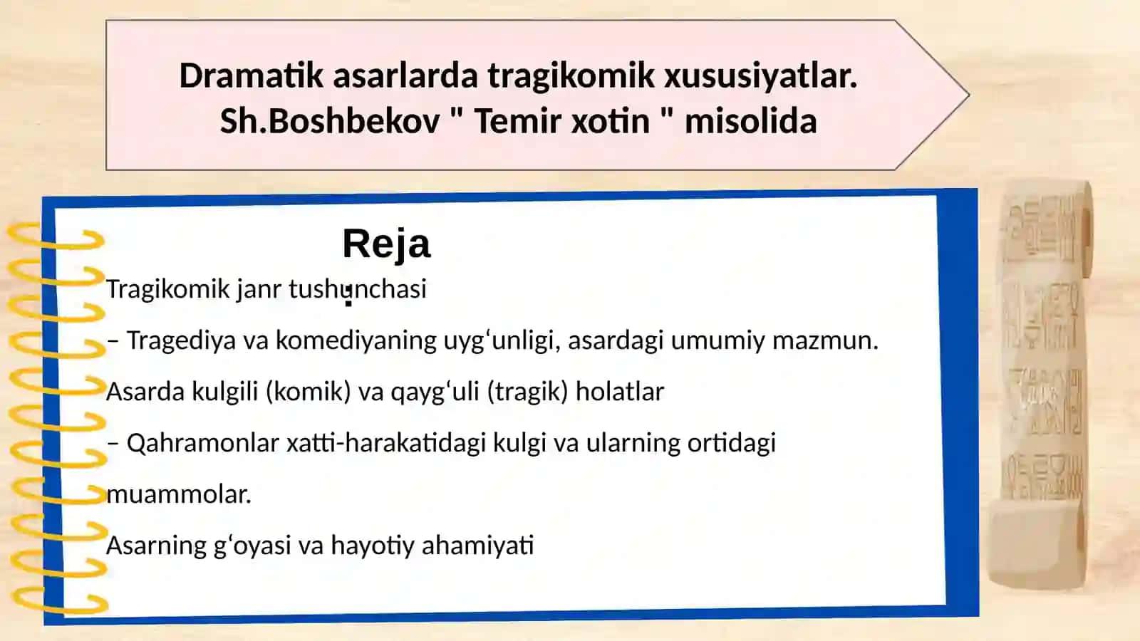 Dramatik sarlarda tragikomik xususiyatlar. Sh. Boshbekov "Temir xotin" misolida 2