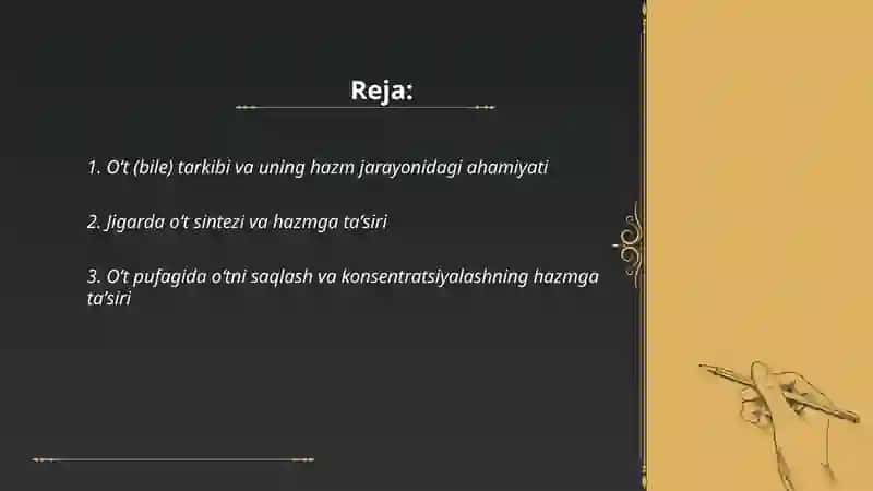Oʻtning hazm jarayonida ishtiroki 2