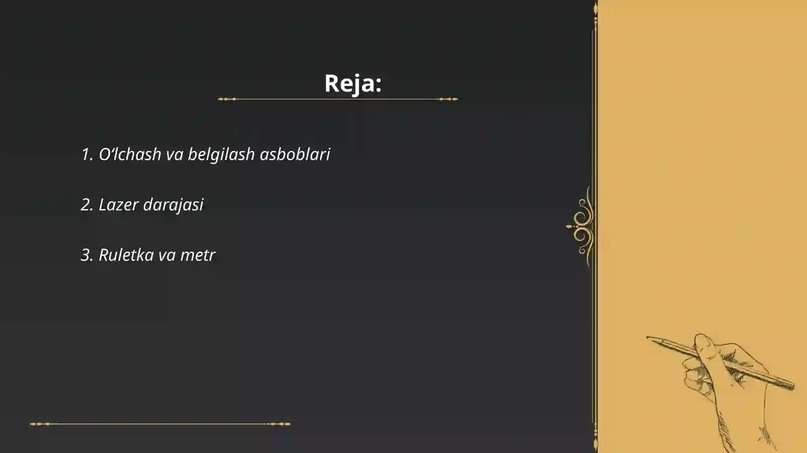 O‘lchash va belgilash asboblari 2