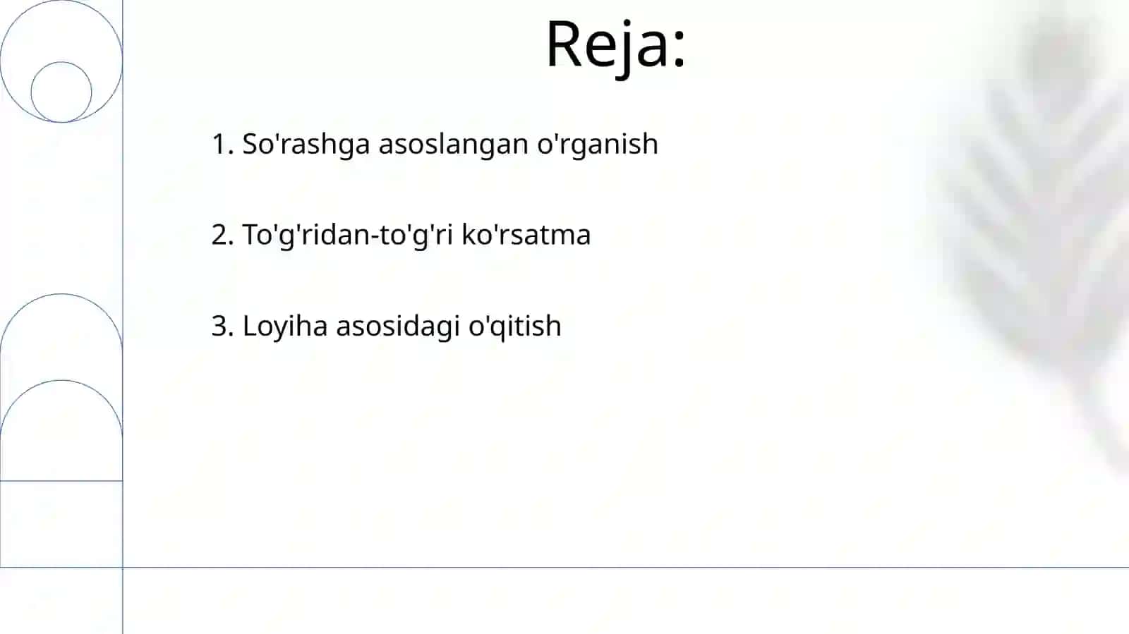 Dars ta'limini tashkil etisjning asosiy shakli 2