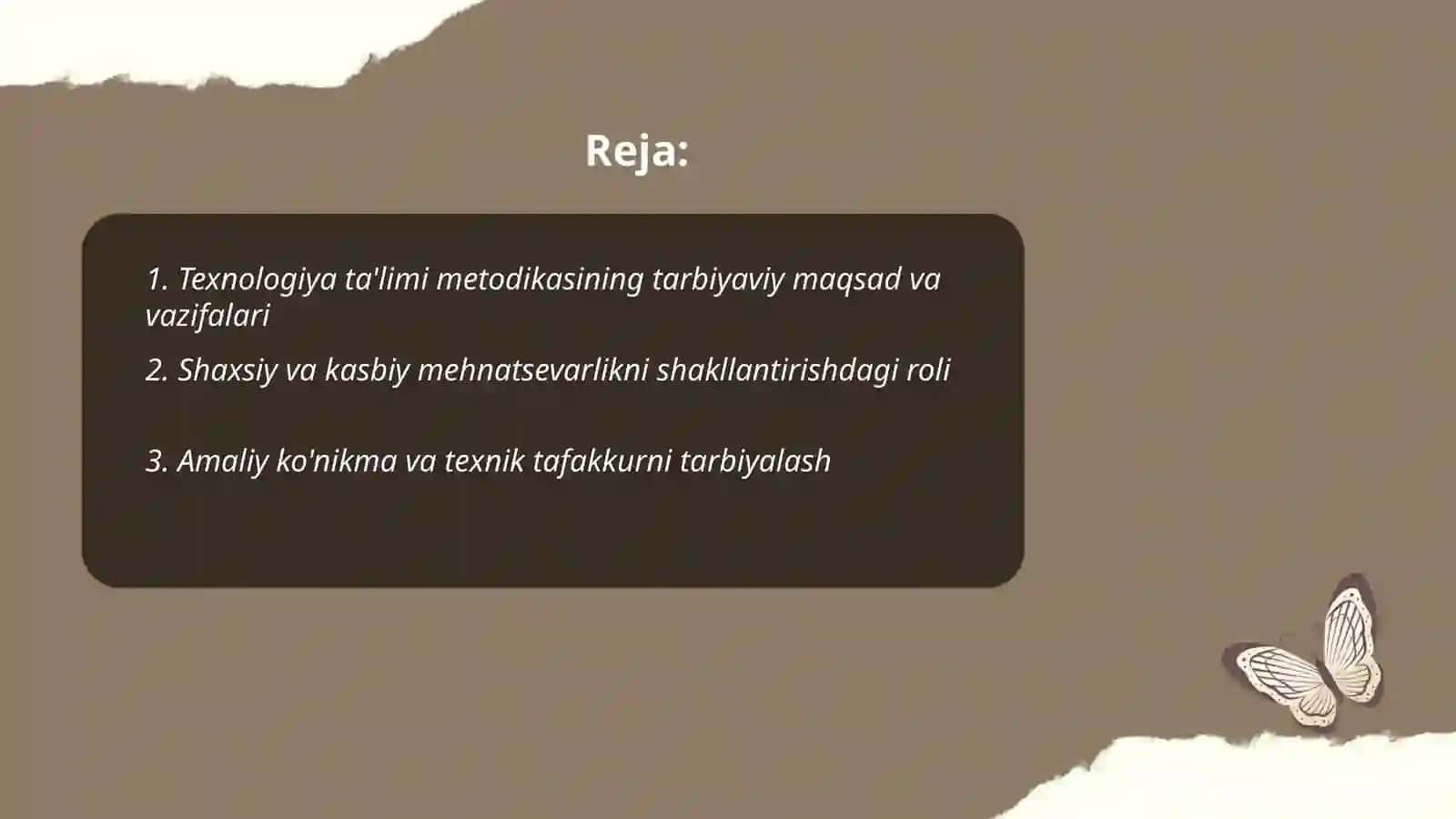 Texnologiya ta'limi metodikasi fanining tarbiyadagi oʻrni nima lardan iboratligini aniqlash 2