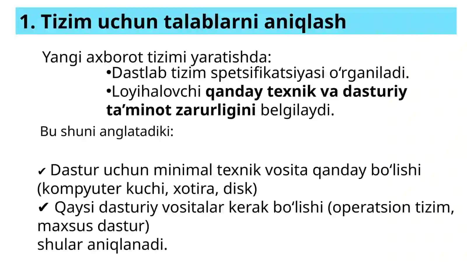 Yangi  tizim  uchun  texnik  va  dasturiy  ta’minot 2