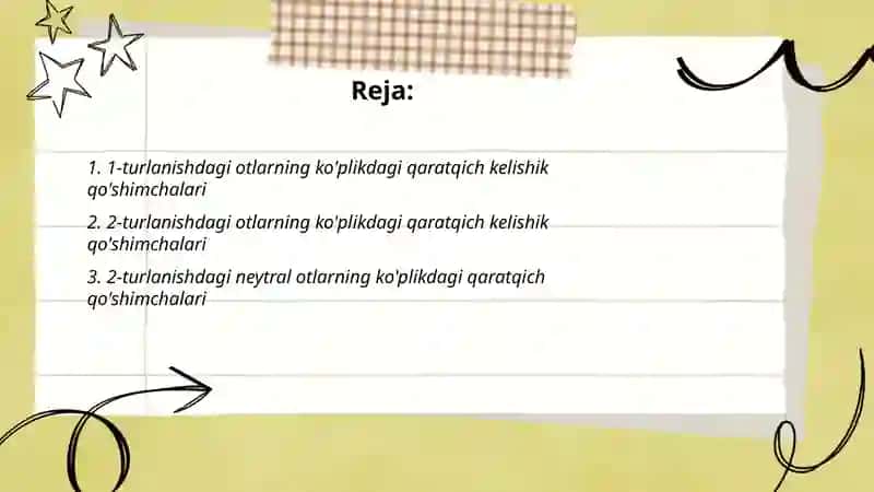 1,2,3,4,5-turlanishdagi otlarning va 1,2,3 turlanishdagi sifatlarning qaratqich kelishik ko'plik shakli qo'shimchalari 2