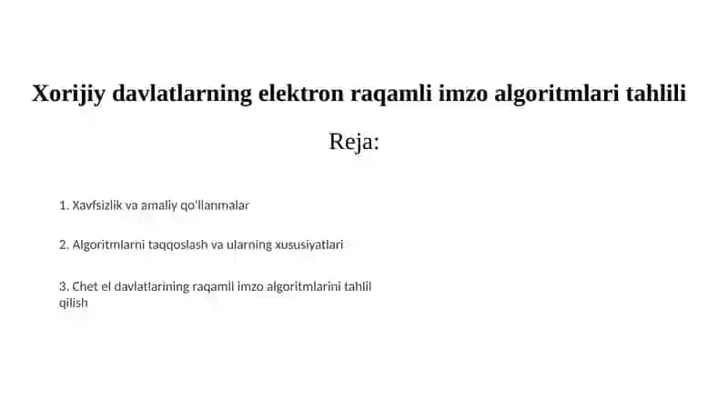Xorijiy davlatlarning elektron raqamli imzo algoritmlari tahlili 2