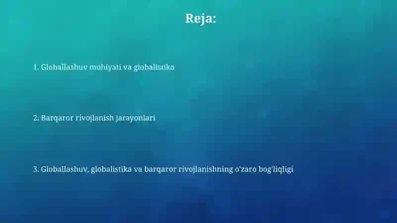 Globalizatsiya: Ta'rif va Asosiy Xususiyatlar 2