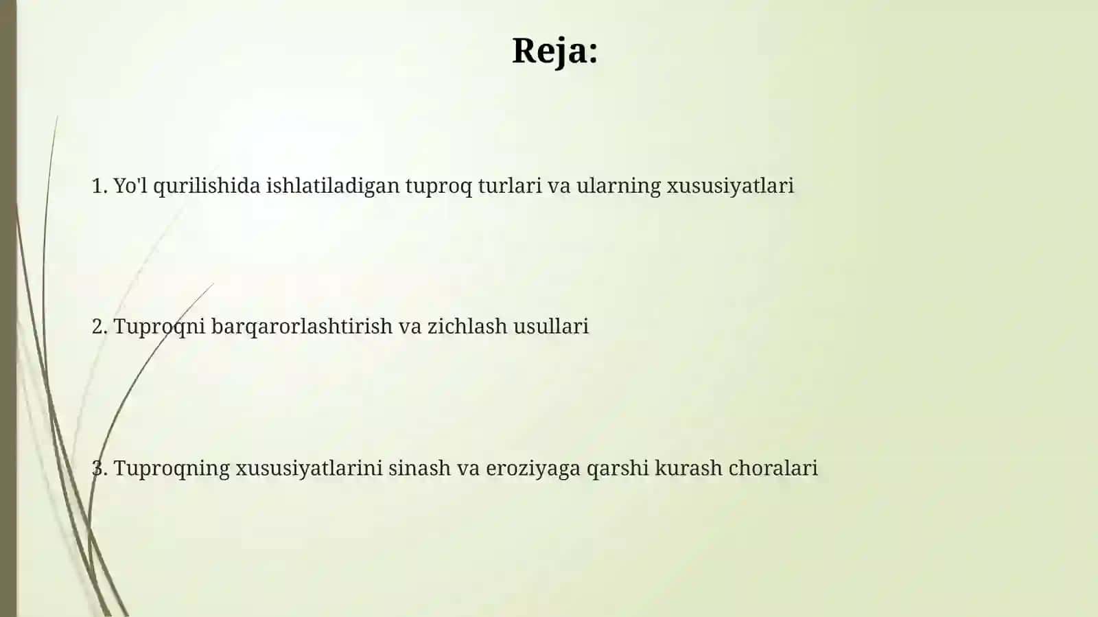 Yo'l qurilishida ishlatiladigan tuproq turlari va xususiyati 2