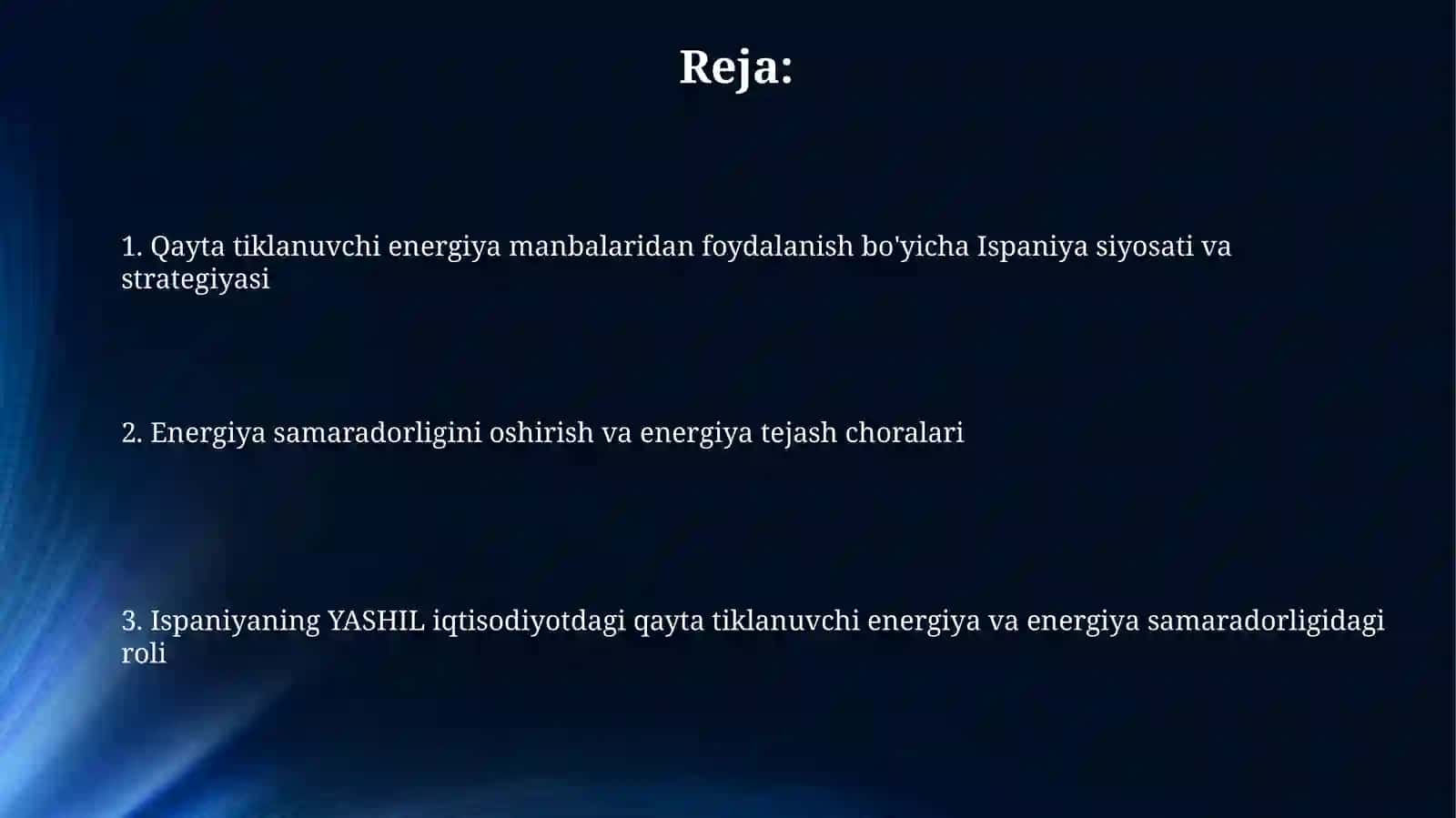 Ispanyaning yashil iqtisodiyotda energiya resurslarini qayta tiklash va tejashning roli 2