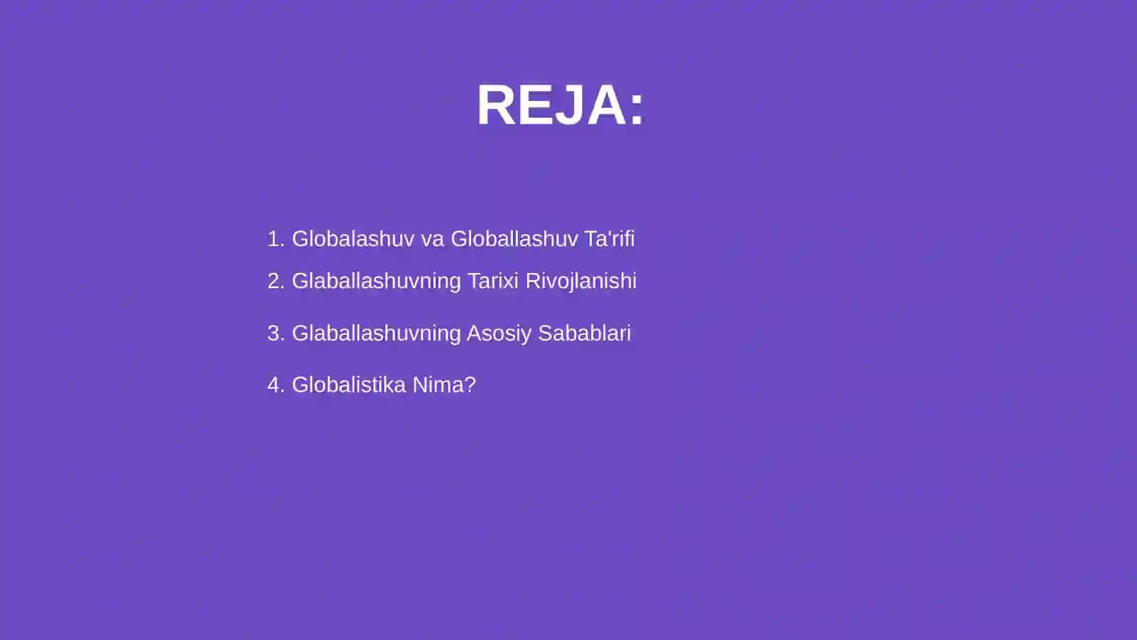 Glaballashuv va Globallashuv Ta'rifi 2