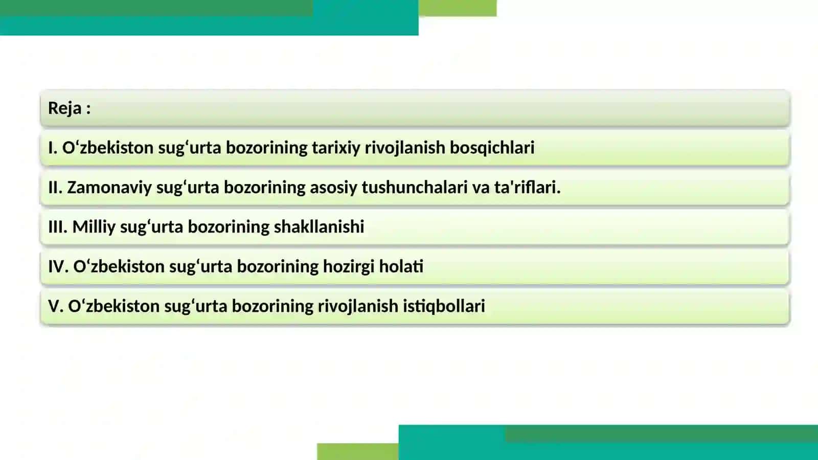 Oʻzbekiston SUGʻURTA BOZORI TARIXI. HOZIRGI HOLATI. RIVOJLANISHISTIQBOLLARI 2