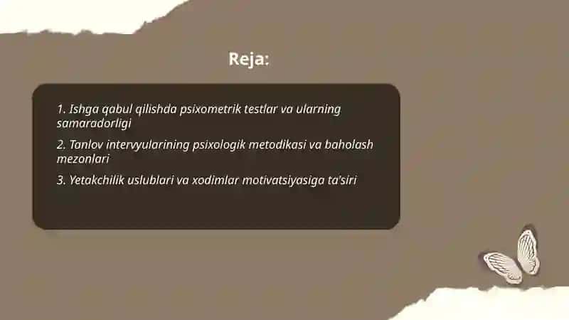 Iqtisod va biznes sohasida psixologiya.Kadrlarni tanlash va boshqarish psixologiyasi 2