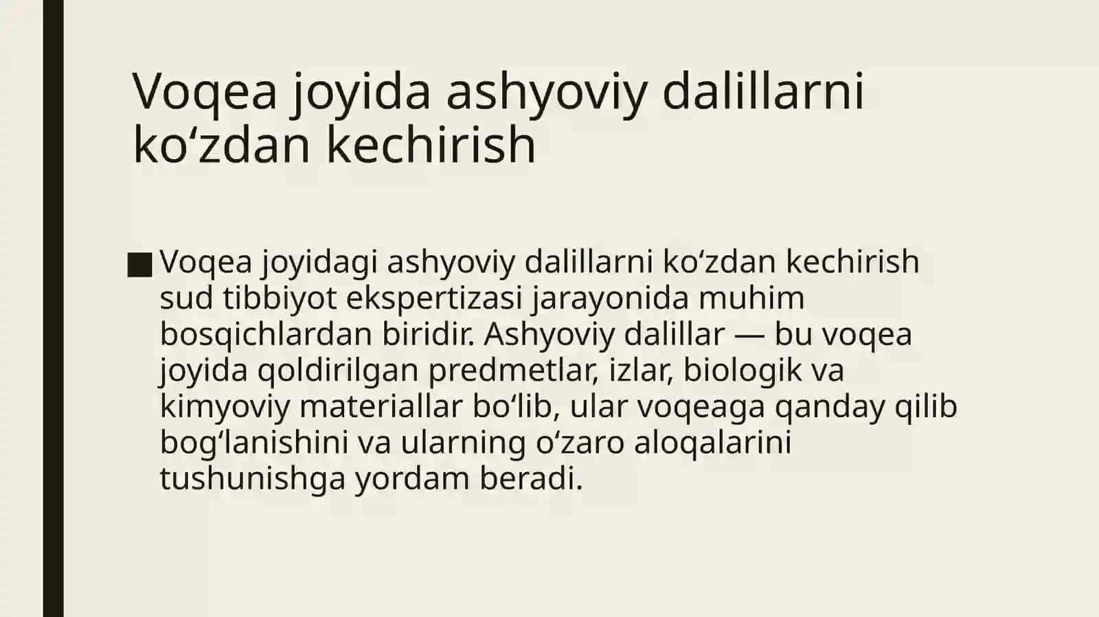 Voqea joyida ashyoviy dalillarni ko‘zdan kechirish 2